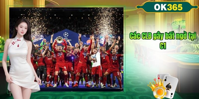 CLB gây bất ngờ tại C1