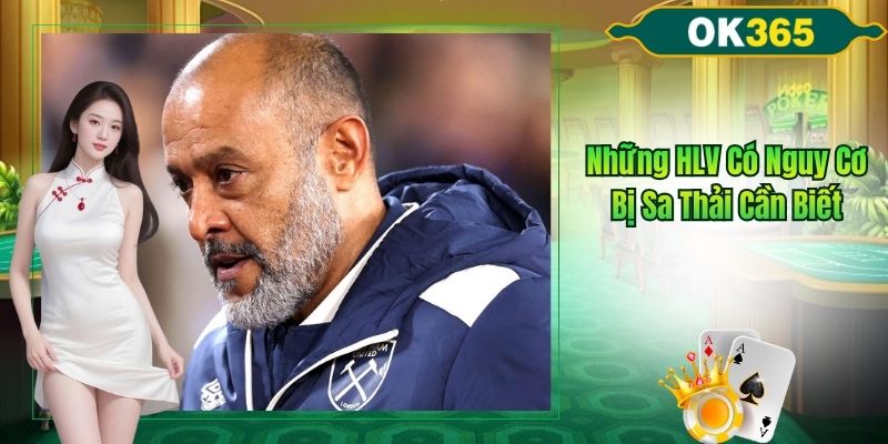 HLV có nguy cơ bị sa thải